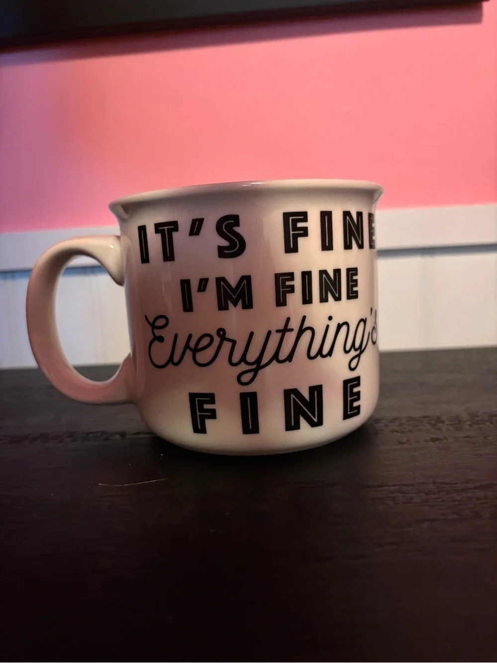 Target White Ceramic Mug with Black Typographic 'It's Fine' Statement